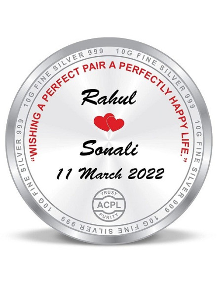 ACPL Personalised BIS Hallmarked Wedding Anniversaery Silver Coin Of 10 Gram in 999 Purity / Fineness