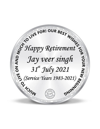 Precious Moments Personalised BIS Hallmarked Retirement Day Silver Coin Of 10 Gram in 999 Purity / Fineness By ACPL