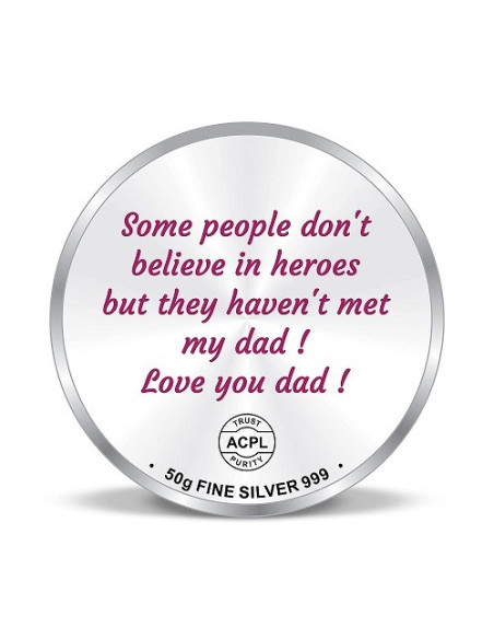 Precious Moments Color BIS Hallmarked Best Dad Silver Coin Of 50 Gram in 999 Purity / Fineness By ACPL