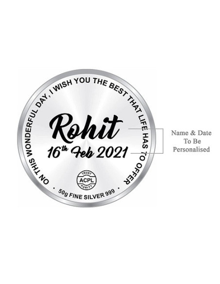 Precious Moments Personalised BIS Hallmarked Happy Birthday Silver Coin Of 50 Gram in 999 Purity / Fineness by ACPL