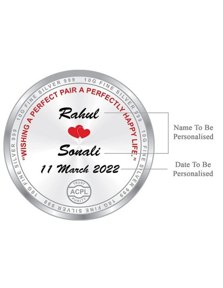 ACPL Personalised BIS Hallmarked Wedding Anniversaery Silver Coin Of 10 Gram in 999 Purity / Fineness